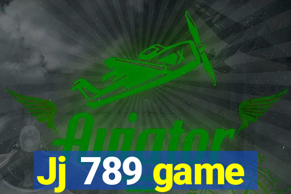 Jj 789 game