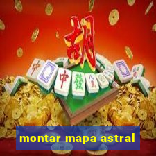 montar mapa astral