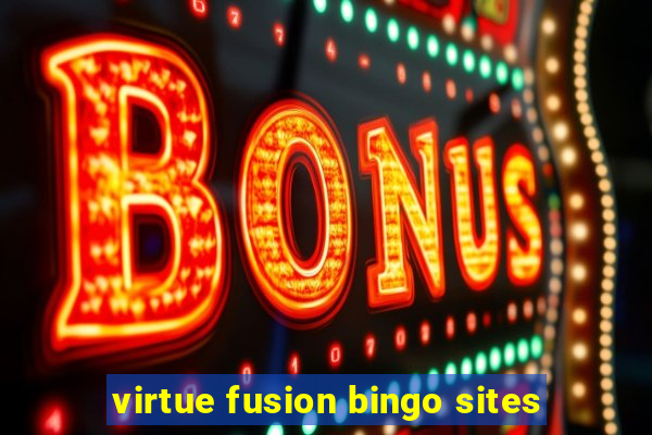 virtue fusion bingo sites