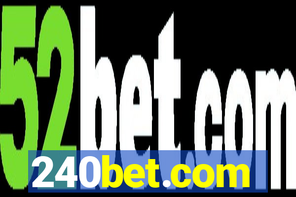 240bet.com