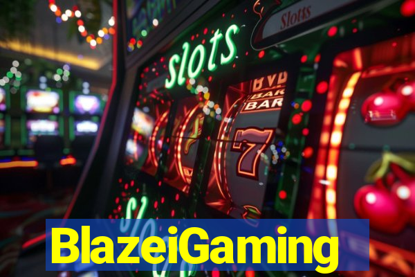 BlazeiGaming