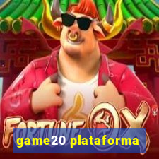 game20 plataforma