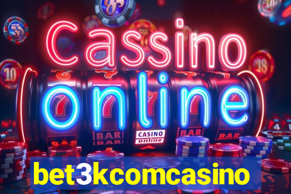 bet3kcomcasino