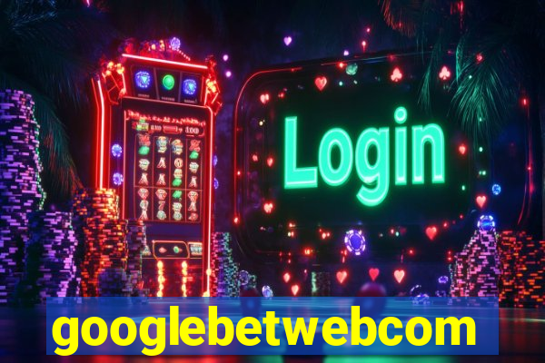 googlebetwebcom